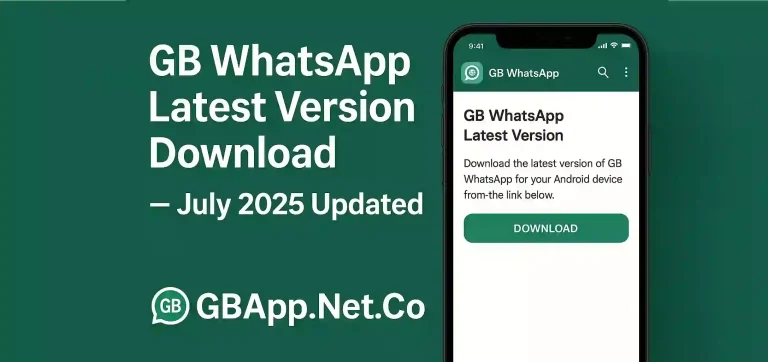 GB WhatsApp Latest Version Download – July 2025 Updated (1)